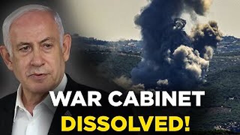 Netanyahu Disbands Israeli War Cabinet andCriticizes Plan For 'Pause' In Fighting To Allow Aid Flow