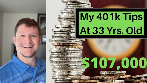 My 401k Tips At 33 Years Old