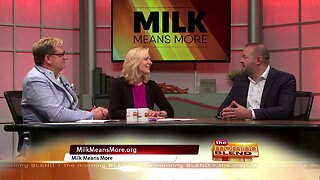 Milk Means More - 5/29/19