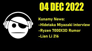 Gaming News | Hidetaka Miyazaki Interview | 7000 X3D rumor | Lian Li 216 | 04 DEC 2022