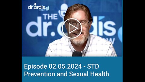 Dr. Ardis - STD Prevention and Sexual Health