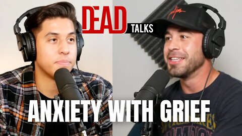 Anxiety with grief and illness