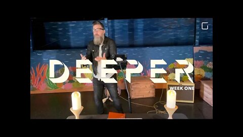 Deeper : Week 1 : "Whosoever"