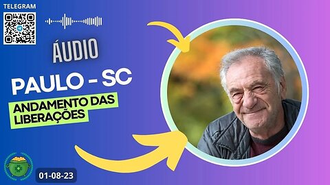 PAULO-SC Andamento das Liberações