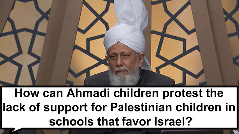 How can Ahmadi children protest the lack of support for Palestinians in schools that favor Israel