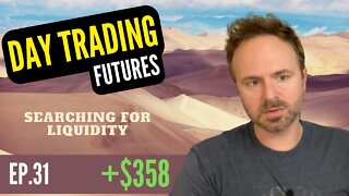 WATCH ME TRADE | +$358 WIN | DAY TRADING FUTURES Ep. 30 Trading Scalping Daytrading System