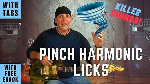 Get killer screaming Guitar sounds with Pinch Harmonic Licks - BIG FUN