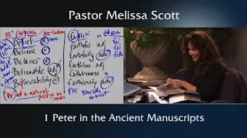 1 Peter in the Ancient Manuscripts - 1 Peter #2
