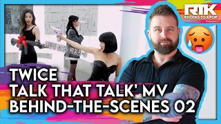 TWICE (트와이스) - "Talk That Talk' MV Behind-The-Scenes 02 (Reaction)