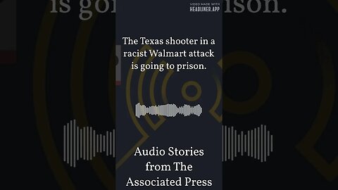 The Texas shooter in a racist Walmart attack is going to prison. | Audio Stories from The...