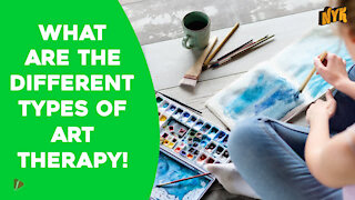 What Are The Different Types Of Art Therapy? *