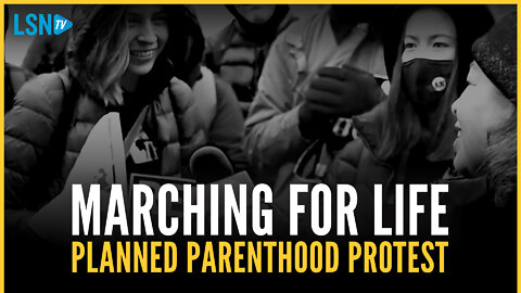 'A matter of life and death': Pro-lifers protest abortion at DC Planned Parenthood