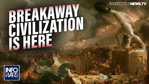 The Breakaway Civilization is Here - Special Report