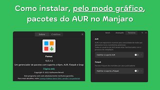 Como instalar, pelo modo gráfico, pacotes do AUR no Manjaro