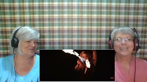 Home Free - Playing With Fire - Mrs B and Auntie Reaction