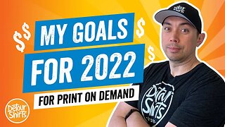 My 2022 Goals for Print on Demand | How I do My Goal Setting | Plan With Me!