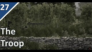 A Painful Ambush l The Troop (UK Campaign) l Part 27