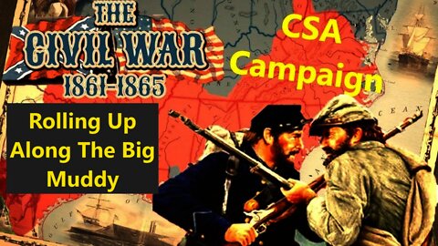 Grand Tactician Confederate Campaign 33 - Spring 1861 Campaign - Very Hard Mode