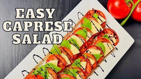 Caprese Salad Easy Salad Recipe
