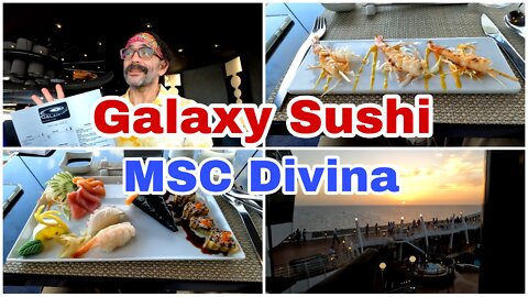 MSC Divina | Galaxy Sushi