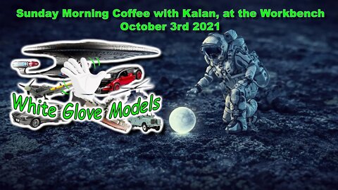 Sunday Morning Coffee with Kalan, at the Workbench October 3rd 2021