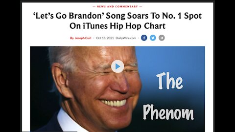 The Phenomenon of Let's Go Brandon: How Giving Biden the Middle Finger Went to Number One on iTunes
