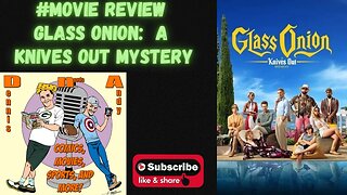 Glass Onion A Knives Out Mystery! The Movie Review! Spoilers