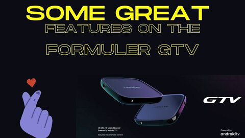 Some Great Features From Formuler GTV