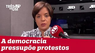 #VeraMagalhães: Bolsonaro mostra que não tem percepção do que é democracia