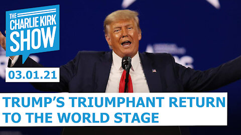 Trump's Triumphant Return to the World Stage | The Charlie Kirk Show