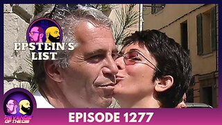 Episode 1277: Epstein's List