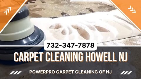 Carpet Cleaning Howell NJ - 732-347-7878