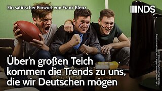 Über’n großen Teich kommen die Trends zu uns, die wir Deutschen mögen | Frank Blenz | NDS-Podcast