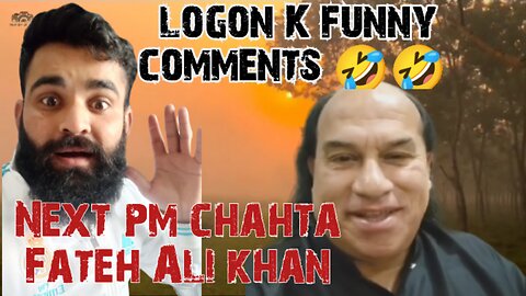 chahat fateh ali khan pm [ funny coments ]