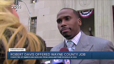 Robert Davis, convicted of embezzling from students, offered Wayne County job