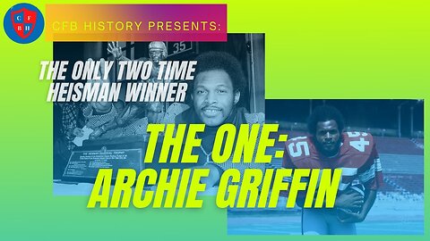 "The One" Archie Griffin