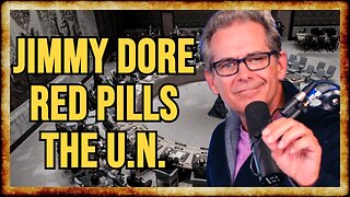 Jimmy Dore SPEAKS AT UNITED NATIONS About Nord Stream Pipeline