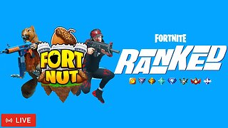 LIVE - FORTNITE | FORTNUT & RANKED!