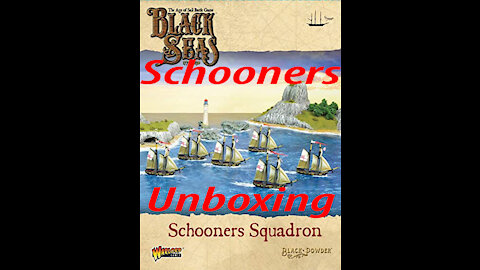 Schooner Unboxing