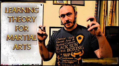 Learning Theory for Martial Arts
