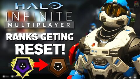 All Ranks Are About To Be RESET in Halo Infinite!