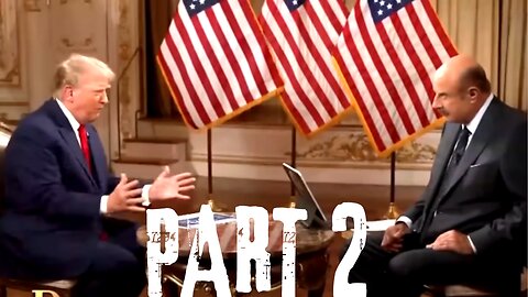 Important Conversation with Donald Trump and Dr. Phil | Election 2024 Discussion | PART 2