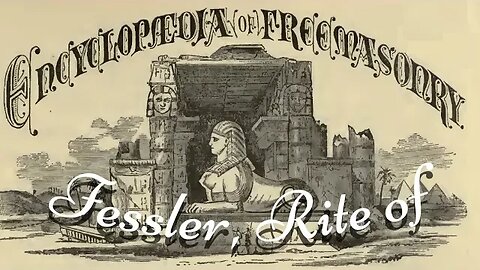 Fessler, Rite of: Encyclopedia of Freemasonry By Albert G. Mackey