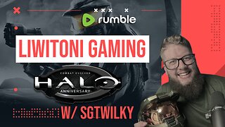 Halo Campaign Playthrough w/Sgt Wilky - #RumbleTakeover