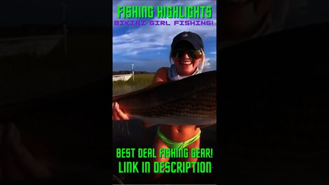 Bikini Girl Fishing! #Shorts #BassFishing, #DeepSeaFishing, #SaltWaterFishing #Fish #Fishing