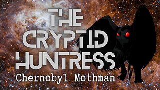 CHERNOBYL MOTHMAN - RADIATION, PORTALS & THE PARANORMAL WITH DR. DENNIS CARROLL