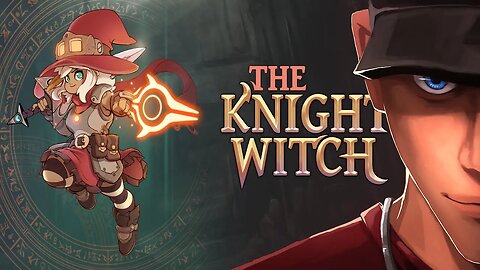 The Knight Witch Full 3d aerial from a side combat Witch! | Let's Play The Knight Witch Gameplay