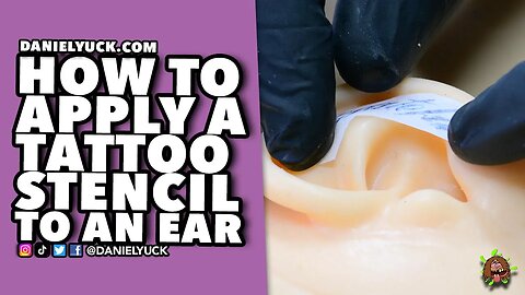 How To Place A Tattoo Stencil To An Ear