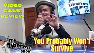You Probably Won't Survive Video Game Review