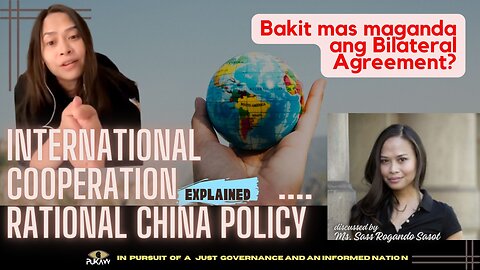International Cooperation (explained)....Rational China Policy #philippines #internationalrelations